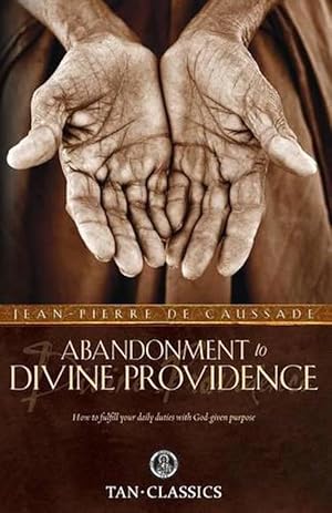 Seller image for Abandonment to Divine Providence (Paperback) for sale by Grand Eagle Retail