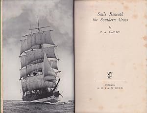 Imagen del vendedor de SAILS BENEATH THE SOUTHERN CROSS a la venta por Jean-Louis Boglio Maritime Books