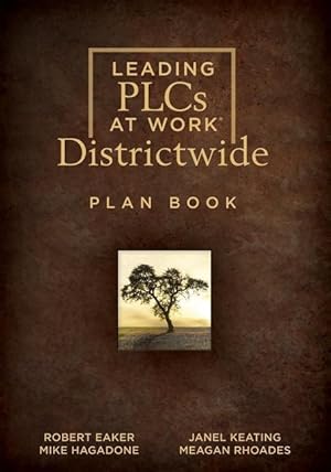 Bild des Verkufers fr Leading Plcs at Work(r) Districtwide Plan Book: (a School District Leadership Plan Book for Continuous Improvement in a Plc) zum Verkauf von moluna