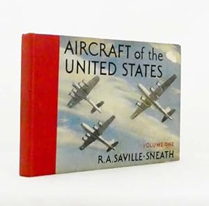 Seller image for Aircraft of the United States Volume One for sale by Adelaide Booksellers