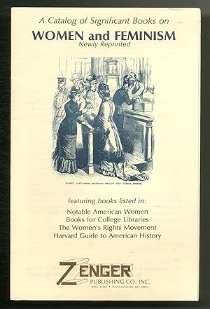 Immagine del venditore per [Publisher's catalog]: A Catalog of Significant Books on Women and Feminism Newly Reprinted venduto da Between the Covers-Rare Books, Inc. ABAA