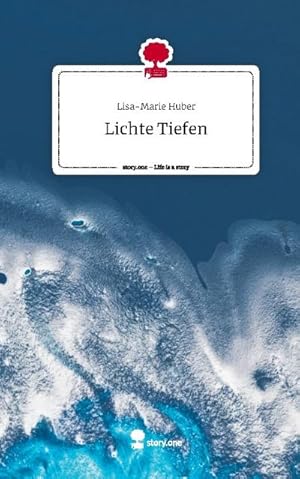 Imagen del vendedor de Lichte Tiefen. Life is a Story - story.one a la venta por BuchWeltWeit Ludwig Meier e.K.