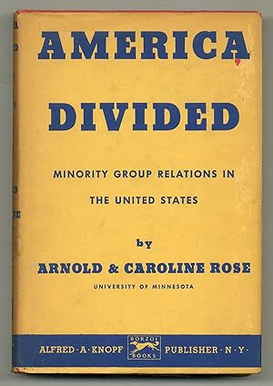 Image du vendeur pour America Divided: Minority Group Relations in the United States mis en vente par Between the Covers-Rare Books, Inc. ABAA