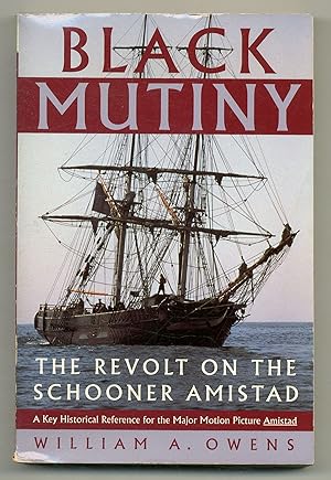 Seller image for Black Mutiny: The Revolt of the Schooner Amistad for sale by Between the Covers-Rare Books, Inc. ABAA