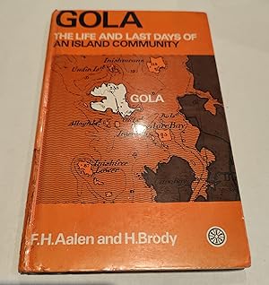 Imagen del vendedor de Gola - The Life and Last Days of an Island Community a la venta por The Bookstore