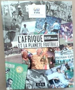 L'afrique Et La Planete Football (FIFA)