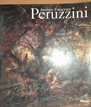 Seller image for Antonio Francesco Peruzzini. Catalogo della mostra (Ancona, Mole Vanvitelliana, 26 luglio-9 settembre 1997). for sale by librisaggi