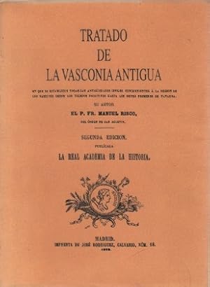 Bild des Verkufers fr Tratado de la Vasconia antigua . zum Verkauf von Librera Astarloa