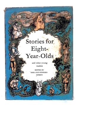 Immagine del venditore per Stories for Eight Year Olds and Other Young Readers venduto da World of Rare Books