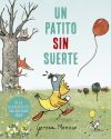 Seller image for Un patito sin suerte for sale by Agapea Libros
