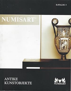 Image du vendeur pour Numisart. Katalog 3. Antike. Kunstobjekte mis en vente par Librairie Archaion