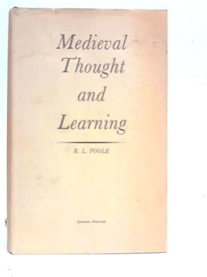 Image du vendeur pour Illustrations of the History of Medieval Thought and Learning mis en vente par World of Rare Books