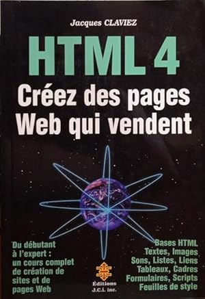 Seller image for HTML 4. CREZ DES PAGES WEB QUI VENDENT. for sale by Livraria Castro e Silva