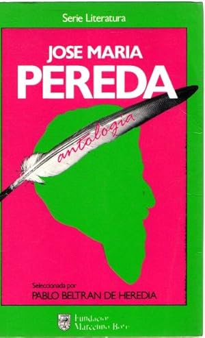 Imagen del vendedor de Jos M. de Pereda. Antologa . a la venta por Librera Astarloa