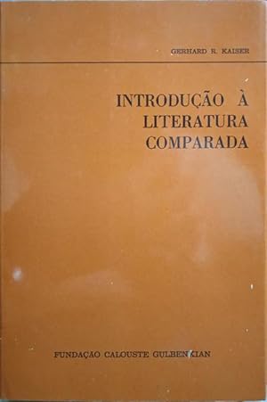 INTRODUÇÃO À LITERATURA COMPARADA.