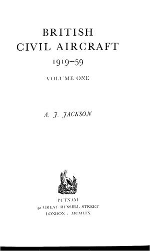 Bild des Verkufers fr British Civil Aircraft, 1919-59. Vol 1. Covering manufacturers A.B.C. to Dudley Watt. zum Verkauf von WeBuyBooks