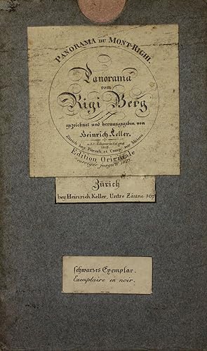 Panorama vom Rigi Berg gezeichnet und herausgegeben von Heinrich Keller. - Edition originale, cor...