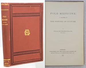 FOLK-MEDICINE; A Chapter in the History of Culture.