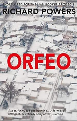 Seller image for Orfeo: From the Booker Prize-shortlisted author of BEWILDERMENT for sale by WeBuyBooks