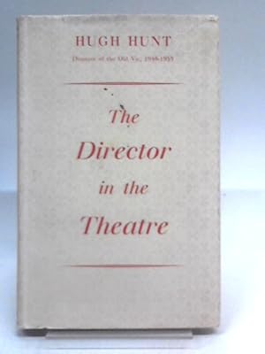 Imagen del vendedor de The Director In The Theatre a la venta por World of Rare Books