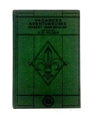 Seller image for Vacances Aventureuses for sale by World of Rare Books
