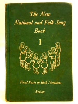 Bild des Verkufers fr The New National and Folk Song Book Part 1 zum Verkauf von World of Rare Books