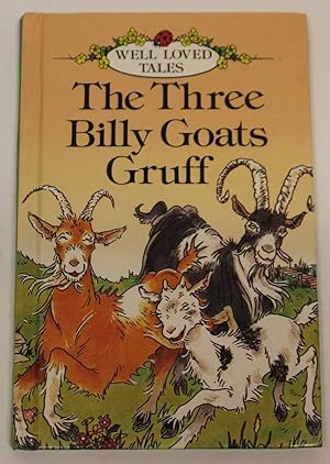 The Three Billy Goats Gruff - Well-Loved Tales