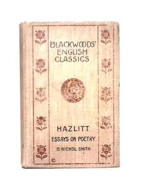 Bild des Verkufers fr Hazlitt: Essays On Poetry zum Verkauf von World of Rare Books