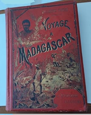 Seller image for Voyage a Madagascar (1889 - 1890) for sale by Tosi