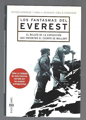 Imagen del vendedor de FANTASMAS DEL EVEREST - LOS. EL RELATO DE LA EXPEDICION QUE ENCONTRO EL CUERPO DE MALLORY a la venta por Desvn del Libro / Desvan del Libro, SL