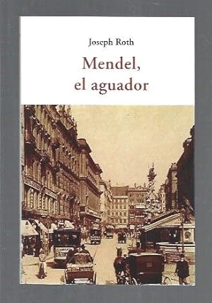 Imagen del vendedor de MENDEL, EL AGUADOR a la venta por Desvn del Libro / Desvan del Libro, SL