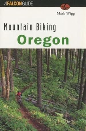 Imagen del vendedor de Mountain Biking Oregon (Paperback) a la venta por AussieBookSeller