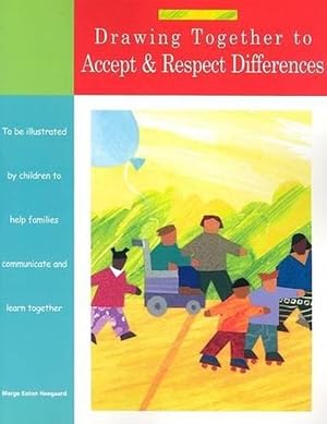 Seller image for Drawing Together to Accept and Respect Differences (Paperback) for sale by CitiRetail