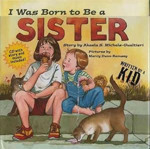 Imagen del vendedor de I Was Born to be a Sister (Hardcover) a la venta por CitiRetail
