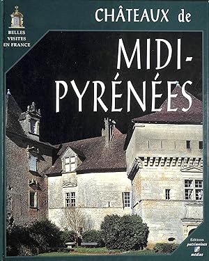 Image du vendeur pour Chteaux de Midi-Pyrnes mis en vente par M Godding Books Ltd