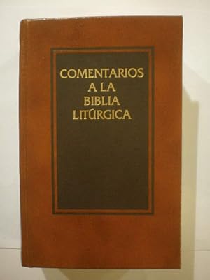 Seller image for Comentarios a la Biblia Litrgica for sale by Librera Antonio Azorn