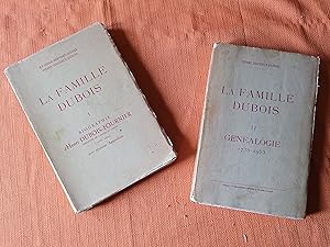 Bild des Verkufers fr La Famille Dubois , T. 1 : Biographie Henri Dubois - Fournier , Chevalier de l'Ordre du Christ (1768-1844) avec plusieurs Appendices , T. 2 : Gnalogie 1738 - 1953 , R.P. Henri Bernard Matre et Pierre Daudruy Dubois , Imprimeurs Runis , L. Durand et Fils 1954 , Rgionalisme , Nord , Valenciennes zum Verkauf von Benot HENRY