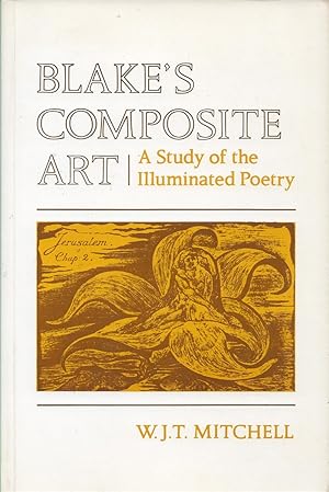 Immagine del venditore per Blake's Composite Art A Study of the Illuminated Poetry venduto da Walden Books