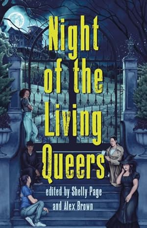 Seller image for Night of the Living Queers : 13 Tales of Terror & Delight for sale by GreatBookPrices