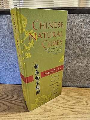 Seller image for Chinese Natural Cures: Traditional Methods for Remedies and Prevention for sale by HGG Books