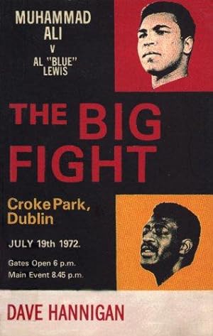 Seller image for The Big Fight: Muhammad Ali vs Al "Blue" Lewis for sale by WeBuyBooks