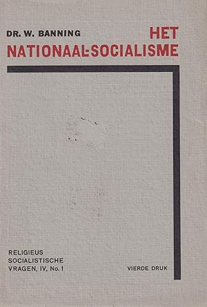 Image du vendeur pour Het nationaal-socialisme mis en vente par In 't Wasdom - antiquariaat Cornelissen & De Jong
