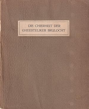 Image du vendeur pour Die chierheit der gheesteliker brulocht mis en vente par In 't Wasdom - antiquariaat Cornelissen & De Jong