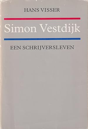 Imagen del vendedor de Simon Vestdijk. Een schrijversleven a la venta por In 't Wasdom - antiquariaat Cornelissen & De Jong