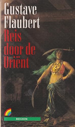 Seller image for Reis door de Orient for sale by In 't Wasdom - antiquariaat Cornelissen & De Jong