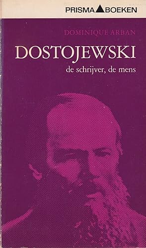 Imagen del vendedor de Dostojewski. De schrijver, de mens a la venta por In 't Wasdom - antiquariaat Cornelissen & De Jong