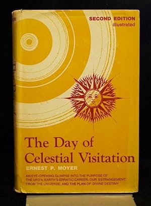 The Day of Celestial Visitation An Eye Opening Glimpse into the Purpose of The UFO's Earth Errati...