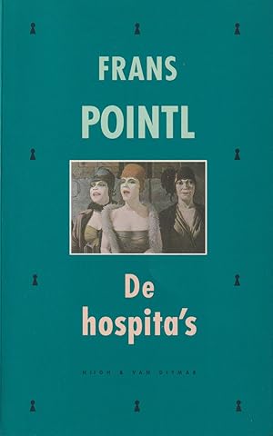 Seller image for De hospita's for sale by In 't Wasdom - antiquariaat Cornelissen & De Jong