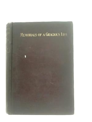 Bild des Verkufers fr Memorials of a Gracious Life, with the diary and letters of George Cowell zum Verkauf von World of Rare Books