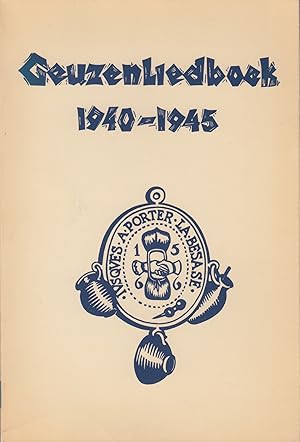 Seller image for Geuzenliedboek 1940-1945 for sale by In 't Wasdom - antiquariaat Cornelissen & De Jong